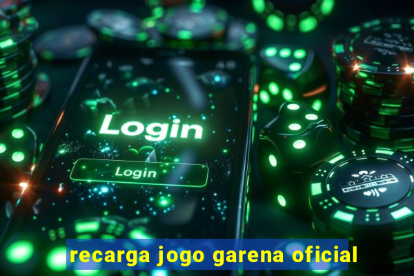 recarga jogo garena oficial